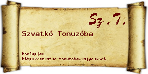 Szvatkó Tonuzóba névjegykártya